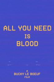 Photo de All You Need Is Blood 1 / 9