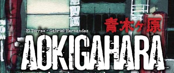 CRITIQUES - AOKIGAHARA LA FORET DES SUICIDES de El Torres  Gabriel Hernandez