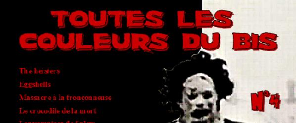 PRESSE - TOUTES LES COULEURS DU BIS Le numéro 4 dédié à Tobe Hooper 